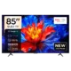 TCL Maroc Télévision Tv 85'' 85P8K